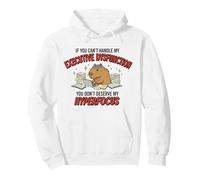 Capybara Executive Dysfunction Hyperfocus Graphic Pullover Hoodie