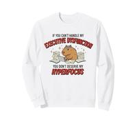 Capybara Executive Dysfunction Hyperfocus Graphic Sweatshirt