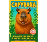 Capybara Facts for Kids: Discover the Gentle Giant of South America!