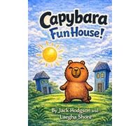 Capybara Funhouse