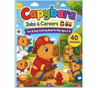 CAPYBARA JOBS & CAREERS: Easy and Fun Coloring Capybara