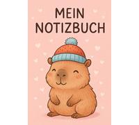 Capybara Notizbuch: Liniertes Notizheft - Wasserschwein Buch für Notizen, Schule & Alltag - Perfektes Geschenk für Capybara Fans, Nagetier Liebhaber ... Capybara Motiv für Schreiben, Planen & Ideen