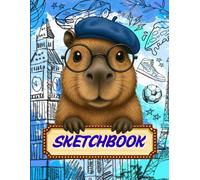 Capybara Sketchbook: Cute Kawaii Notebook for Kids & Capybara Lovers, 110 Blank Large Pages for Drawing, Doodling and Sketching