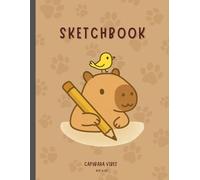 Capybara Sketchbook: Multiple Sizes and Colors Available - Click Author Name to See All Versions