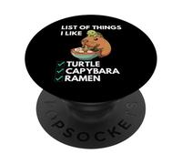 Capybara Turtle Ramen List of Things I Like Cute Kawaii PopSockets Adhesive PopGrip