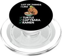 Capybara Turtle Ramen List of Things I Like Cute Kawaii PopSockets PopGrip for MagSafe