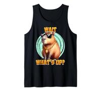 Capybara WAIT WHAT'S UP? Funny Capybaras Tank Top