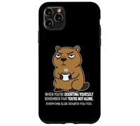 Capybara When doubting yourself remember youre not alone Case for iPhone 11 Pro Max
