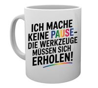 Capzy Ich Mache Keine Pause - Die Werkzeuge Müssen Glas Bier Becher Tasse Mug Cup