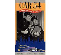 Car 54 Where Are You - Vol. 3-I Won't Go