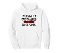Car Accident Survivor Funny Car Crash Injury Recovery Pullover Hoodie