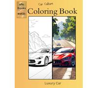Car Culture Coloring Book Series: Luxury Car