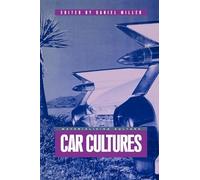 Car Cultures (Materializing Culture)