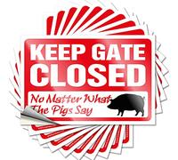Car Decals Keep Gate Closed No Matter What The Pigs Say Funny Sticker 10 Pcs Decal Stickers for Cars Bumper Sticker(8X12CM)