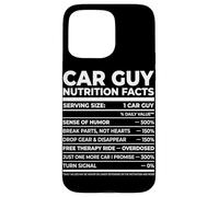 Car Guy Nutrition Facts Funny Diesel Mechanic Car Lover Case for iPhone 15 Pro Max