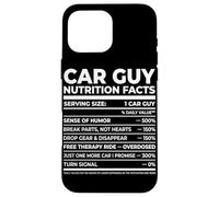 Car Guy Nutrition Facts Funny Diesel Mechanic Car Lover Case for iPhone 16 Pro Max