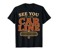 Car Line Survival Mode School Pickup Line Gift T-Shirt