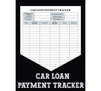 car loan payment tracker: This car Loan Payments Book is the perfect place to start your financial journey. It's a simple and easy way to keep track of your expenses and payments.