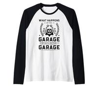 Car Mechanic What Happens In The Garage Stays In The Garage Raglan Baseball Tee
