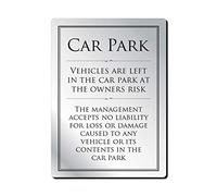 Car Park Disclaimer Sign Car Park No Liability Notice Park at Owners Risk Sign