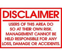 CAR PARK DISCLAIMER - Vehicles and Contents Management Car Park Disclaimer. Multiple options and sizes available RED (5mm PVC, 600x400mm (17.5x24 inches approx))