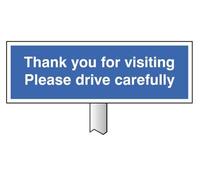 Car Park - Verge sign - Thank you for visiting Please drive carefully 450x150mm (post 800mm) - Aluminium with White Gloss Coating
