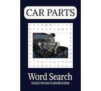 Car parts word search book: Word searches with Easy to Read Print about Cars, Car parts and more 6x9 inches, 110 pages 50+Puzzles... Gift for vacations, Holidays and Free time