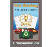 Car Racing Word Search & Crosswords: Rev up your mind with 50+ auto racing word searches & crosswords! Fun car, driver, and motorsport themes. Easy to ... gift for racing fans and puzzle lovers!