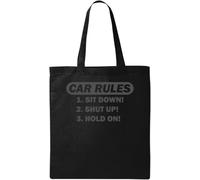Car Rules Sit Down Shut Up Hold On Natural Ecological Cotton Tote Bag Black