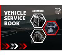 Car Service History Book - Blank Service History Book, Car Van Maintenance Replacement Vehicle Record Book