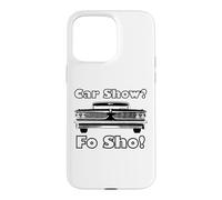 Car Show? Fo Sho! Car Lover Case for iPhone 15 Pro Max