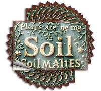 Car Stickers and Decals Plants are Ne My Soil: A Rustic Garden Sign Stickers 10Pcs Toolbox Stickers and Decals Decal Stickers for Car(6X9CM)