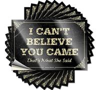 Car Stickers for Men I Can't Believe You Came That's What She Said Funny Sticker 10 Pcs Mechanic Stickers Inappropriate Stickers(6X9CM)