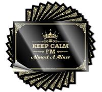 Car Stickers for Men Keep Calm I'm Almost A Miner Stickers Funny Signs for Home Decor Funny Home Bar Signs(12X18CM)