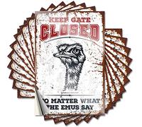 Car Stickers Funny Keep Gate Closed No Matter What The Emus Say Funny Sticker 10 Pcs Funny Bumper Stickers for Adults Stickers for Your(6X9CM)