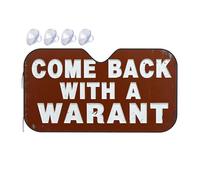 Car Sun Shade Windshield Rusty Sign Urges 'Come Back With A Warrant' Car Windshield Sunshade Car Visor Car Window Sun Shade(76x140cm)