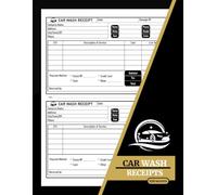 Car Wash Receipts: +120 Auto Cleaning Invoice Forms | 60 X 2 Forms, Single-Sided Pages