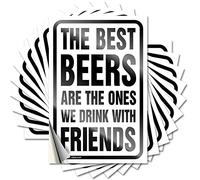 Car Window Stickers Best Beers are The One We Drink with Friends Funny Sticker 10pcs Stickers Funny Adult Little Man Cave Sign Size: 12x18cm