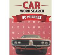 Car Word Search: Car Lover Search a Word - Car Names, Brands & Models - 80 Puzzles with Word Scramble - Large Print with Answers