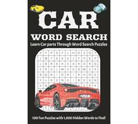 Car Word Search: Learn Car parts Through Word Search Puzzles I 100 Fun Puzzles with 1,000 Hidden Words