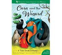 Cara and the Wizard – A Tale from Ireland – Stories from Around the World – Barefoot Books