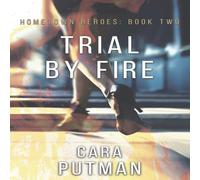 Cara C. Putman Trial by Fire: A Romantic Suspense Novel Paperback Book Cara C. Putman Multicolor