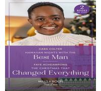 Cara Colter Hawaiian Nights With The Best Man / The Christmas That Changed Cara Colter Multicolor