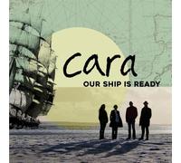 Cara Our Ship Is Ready (CD) Album (PRESALE 07/08/2026)