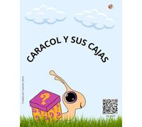CARACOL Y SUS CAJAS: Tu amigo caracol trae cajas sorpresa con cosas que descubrir. Te van a encantar...