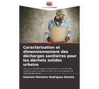 Caractérisation et dimensionnement des décharges sanitaires pour les déchets solides urbains