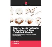 Caracterização molecular de Spodoptera litura (Fabricius) Algodão: Algodão utilizando o gene citocromo c oxidase mitocondrial (coi)