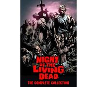 Caracuzzo, Giancarlo - Night of the Living Dead: Complete Collection: Complete Collection Tpb