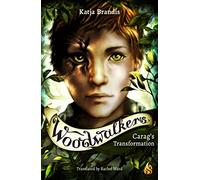 Carag's Transformation: The Woodwalkers #1