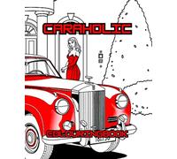 CARAHOLIC: CARAHOLIC: A person who is addicted to driving or collecting cars. ''Tell me about it"! (Cars for enthusiasts , Muscle Cars, Hot Rods and Torrid Roadsters.)